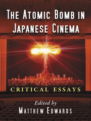 cover image of The Atomic Bomb in Japanese Cinema